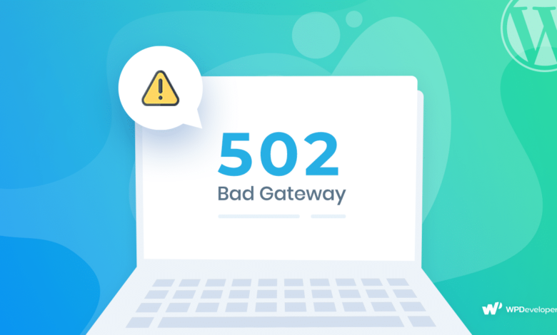 الخطأ 502 Bad Gateway