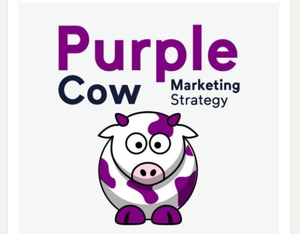 ايه هي البقرة البنفسجية Purple Cow ؟ وإزاي تستفيد منها ؟